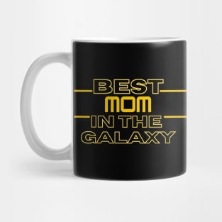 Best Mom in the Galaxy Mug